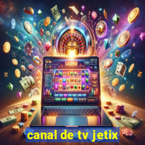 canal de tv jetix